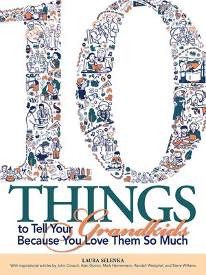 cover image of Ten Things to Tell Your Grandkids